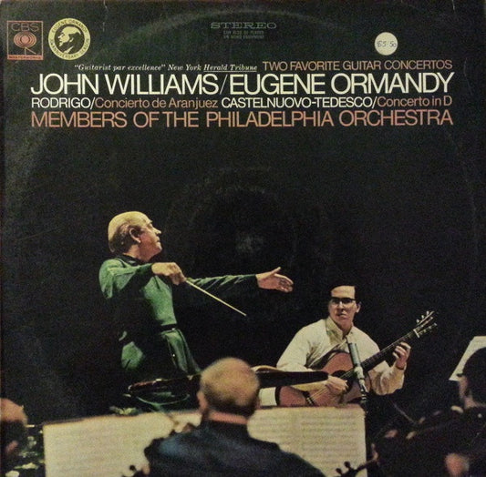 John Williams (7) / Eugene Ormandy - Rodrigo* / Castelnuovo-Tedesco* / Members Of The Philadelphia Orchestra* : Two Favorite Guitar Concertos (LP)