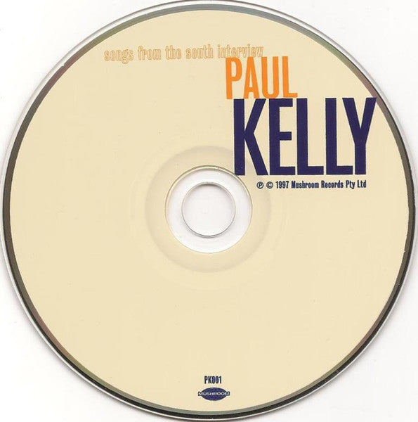 Paul Kelly (2) : Songs From The South Interview (CD, Transcription)