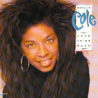 Natalie Cole : Good To Be Back (CD, Album, RE)