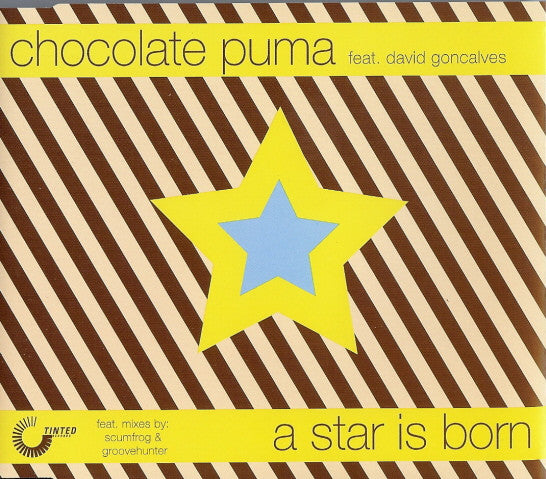 Chocolate Puma Feat. David Gonçalves : A Star Is Born (CD, Single)