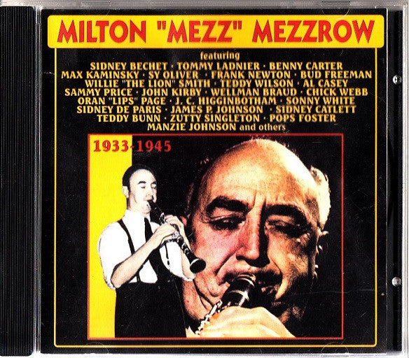 Milton "Mezz" Mezzrow* : Milton "Mezz" Mezzrow (CD, Comp)