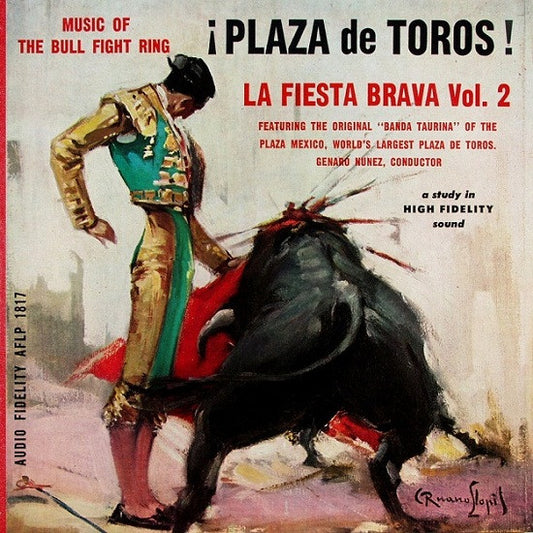 Banda Taurina : Plaza De Toros! La Fiesta Brava Vol. 2 (LP, Album, Mono, Gat)