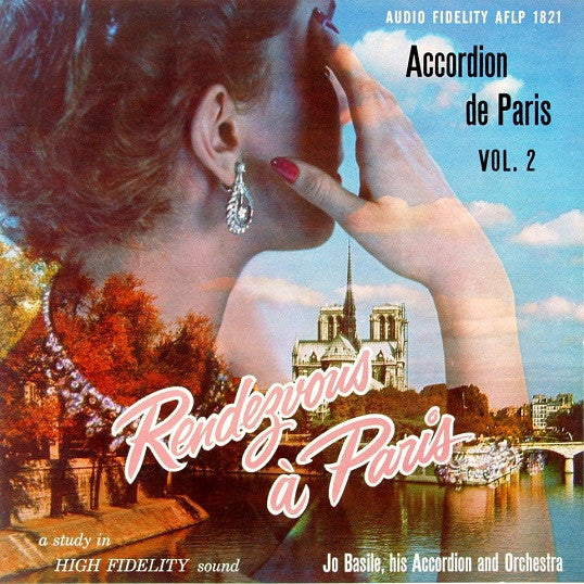 Jo Basile, His Accordion And Orchestra* : Rendezvous A Paris: Accordion De Paris Vol. 2  (LP, Album, Mono)