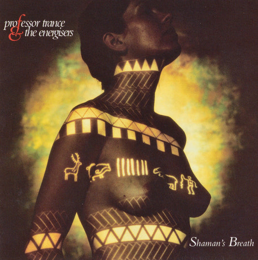 Professor Trance & The Energisers : Shaman's Breath (CD, Album)