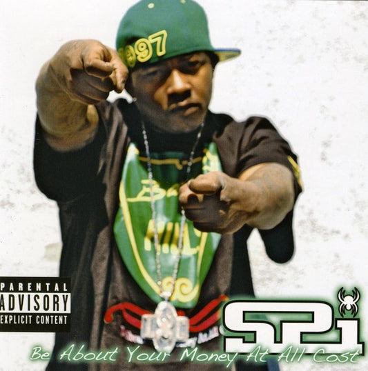 Spider Loc : Be About Your Money At All Cost (CD, Album)