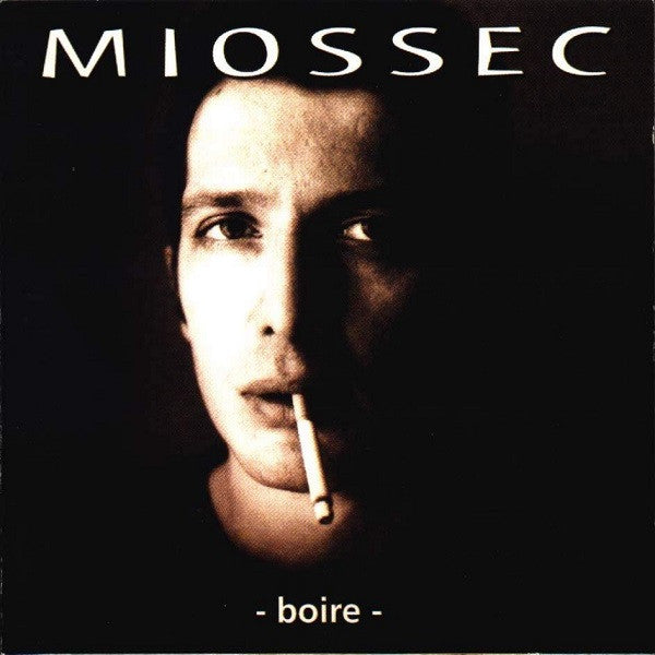 Miossec : Boire (CD, Album)