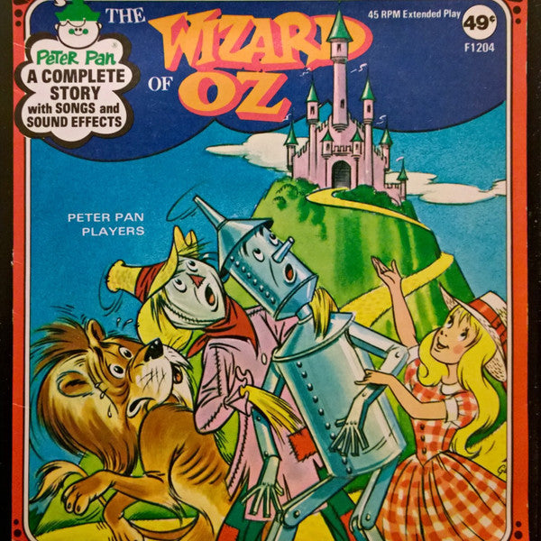 Peter Pan Players : The Wizard Of Oz (7")