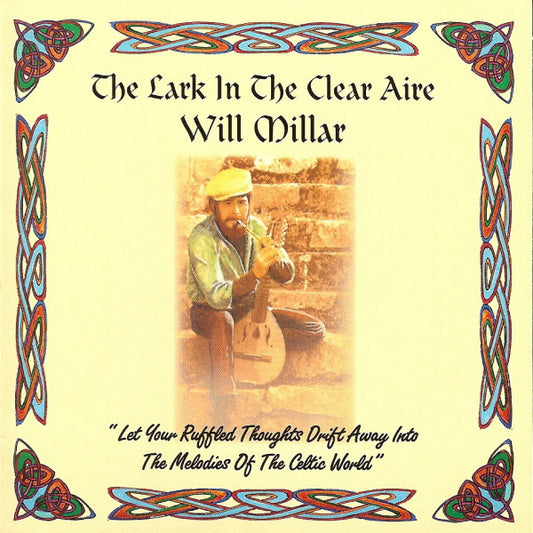 Will Millar : The Lark In The Clear Aire (CD, Album)