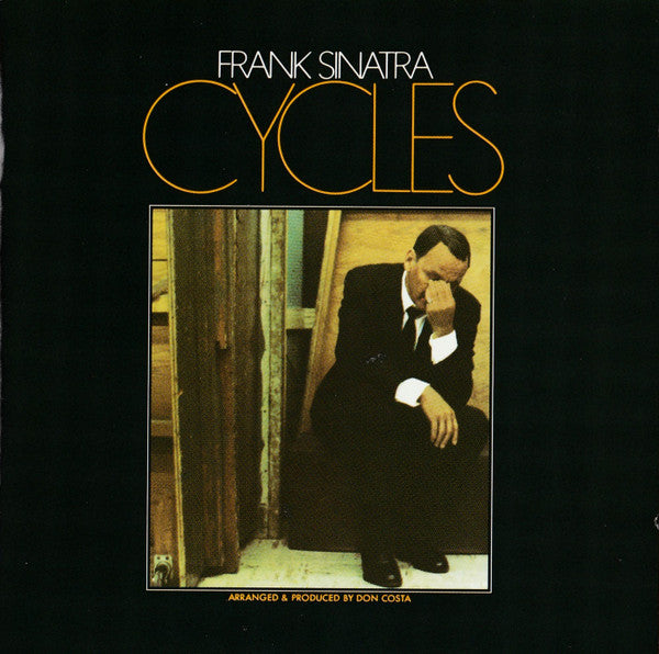 Frank Sinatra : Cycles (CD, Album, RE)