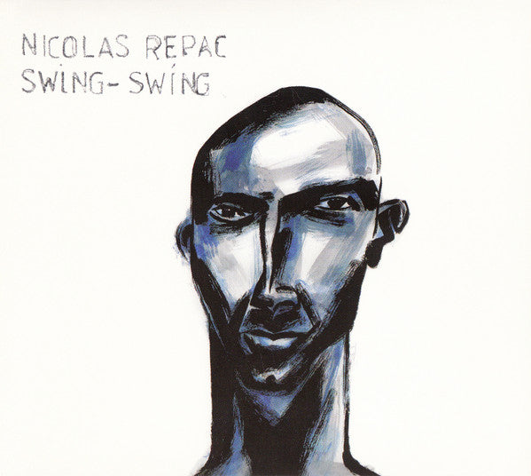 Nicolas Repac : Swing-Swing (CD, Album)