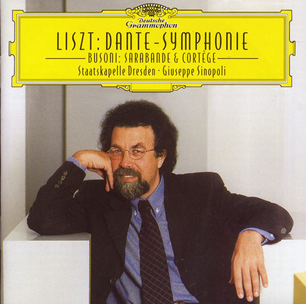 Liszt*, Busoni*, Staatskapelle Dresden, Giuseppe Sinopoli : Dante Symphonie - Sarabande & Cortège (CD, Album, 4D )