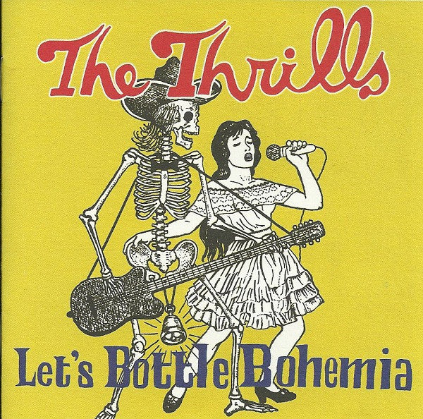 The Thrills : Let's Bottle Bohemia (CD, Album, Copy Prot.)
