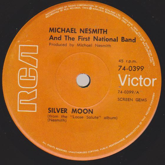 Michael Nesmith & The First National Band : Silver Moon (7")