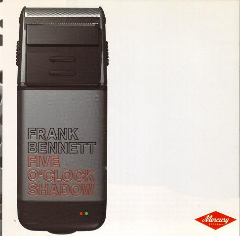 Frank Bennett (2) : Five O'Clock Shadow (CD, Album)