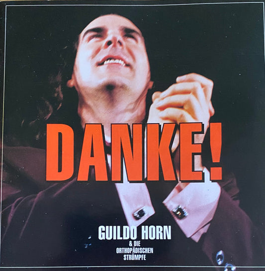 Guildo Horn & Die Orthopädischen Strümpfe : Danke! (CD, Album)
