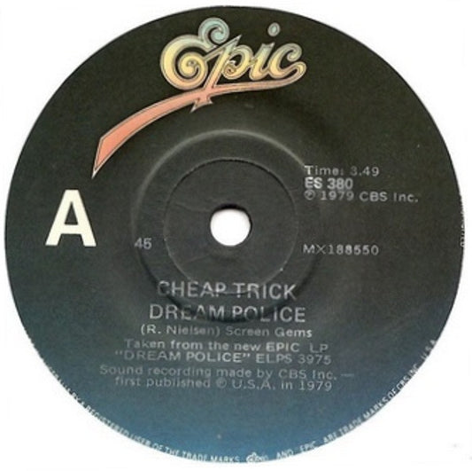 Cheap Trick : Dream Police (7", Single)