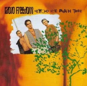 Radio Freedom : Beyond The Peach Tree (CD, Album)