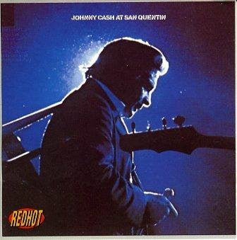 Johnny Cash : Johnny Cash At San Quentin (CD)