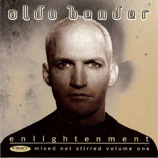 Aldo Bender : Enlightenment - Mixed Not Stirred Volume One (CD, Comp, Mixed)
