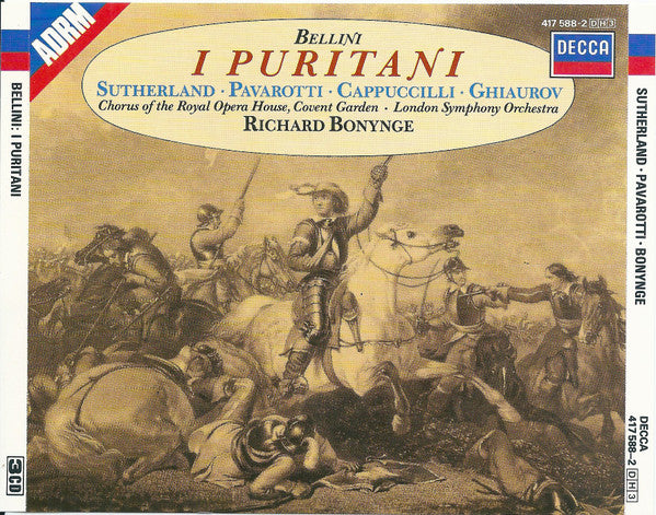 Bellini* - Sutherland*, Pavarotti*, Cappuccilli*, Ghiaurov* - Chorus Of The Royal Opera House, Covent Garden, London Symphony Orchestra - Richard Bonynge : I Puritani (3xCD, RM + Box, RE)