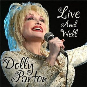 Dolly Parton : Live And Well (2xCD, Album, Dlx)