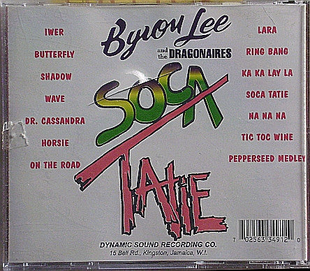 Byron Lee And The Dragonaires : Soca Tatie (CD, Album)