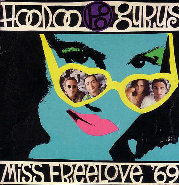 Hoodoo Gurus : Miss Freelove '69 (CD, Single)