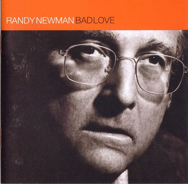 Randy Newman : Bad Love (CD, Album)