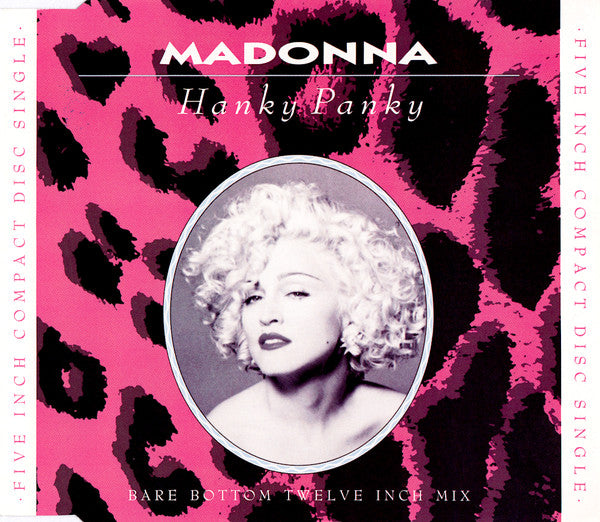 Madonna : Hanky Panky (Bare Bottom Twelve Inch Mix) (CD, Single)