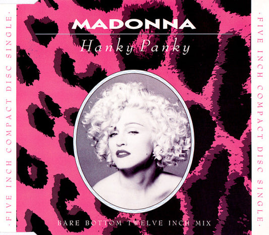 Madonna : Hanky Panky (Bare Bottom Twelve Inch Mix) (CD, Single)