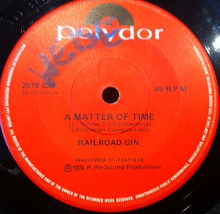 Railroad Gin : A Matter Of Time (7")