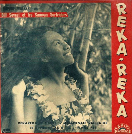 Daphne Walker Avec Bill Sevesi Et The Samoan Surf Riders : Eddie Lund Presents... Reka-Reka (7", EP)