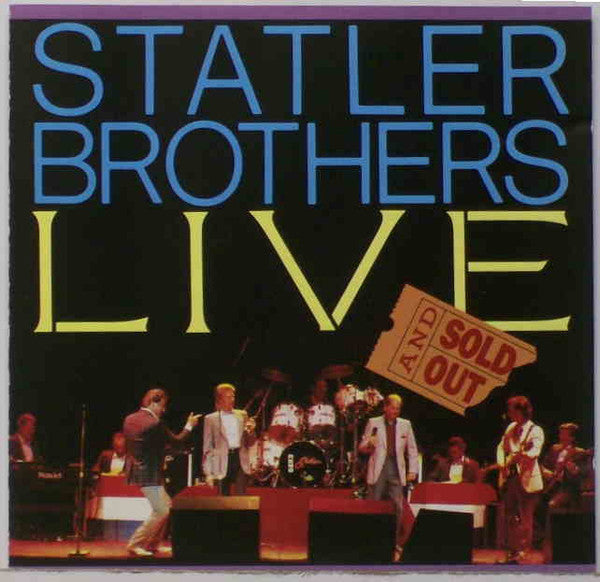 The Statler Brothers : Live And Sold Out (CD, Album)