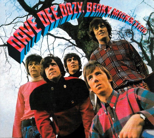 Dave Dee, Dozy, Beaky, Mick & Tich : Dave Dee, Dozy, Beaky, Mick & Tich (CD, Album, RE, RM, Dig)