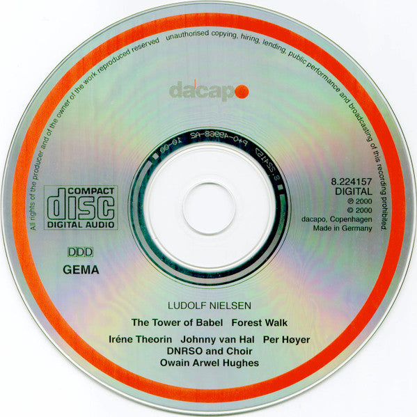 Ludolf Nielsen, Iréne Theorin, Johnny Van Hal, Per Høyer, The Danish National Radio Symphony Orchestra*, Owain Arwel Hughes : The Tower Of Babel • Forest Walk (CD, Album)