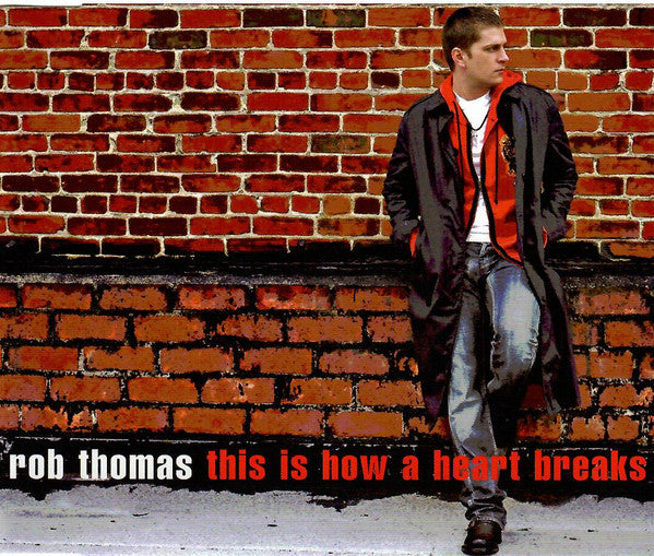 Rob Thomas : This Is How A Heart Breaks (CD, Single)