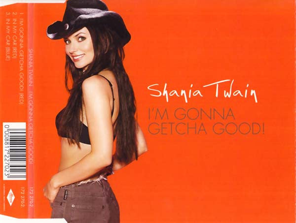 Shania Twain : I'm Gonna Getcha Good! (CD, Maxi)