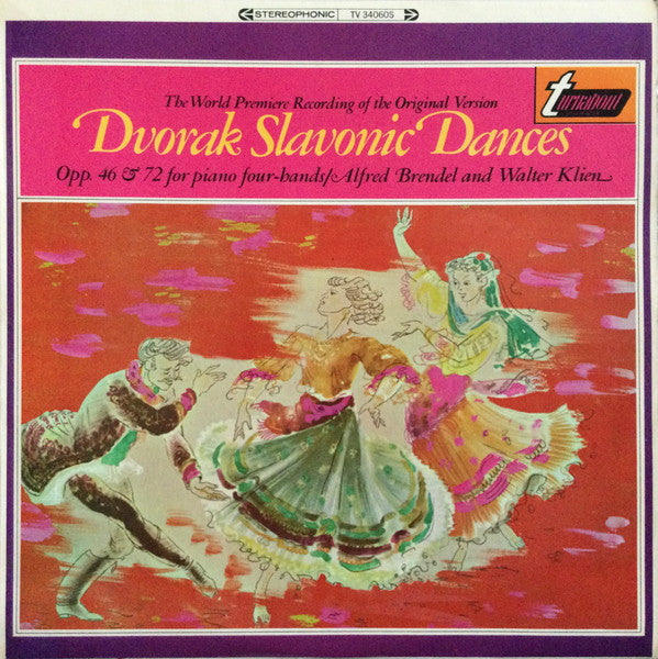 Antonín Dvořák, Alfred Brendel And Walter Klien : Slavonic Dances, Opp.46 & 72 For Piano Four-Hands (LP)