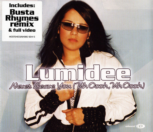 Lumidee : Never Leave You (Uh Oooh, Uh Oooh) (CD, Single, Enh)