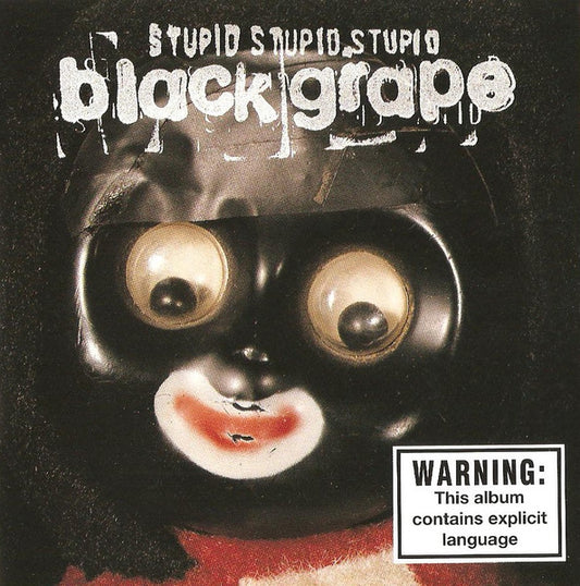 Black Grape : Stupid Stupid Stupid (CD, Album)