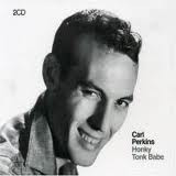Carl Perkins : Honky Tonk Babe (2xCD, Comp)