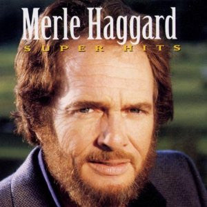 Merle Haggard : Super Hits (CD, Comp, RE)