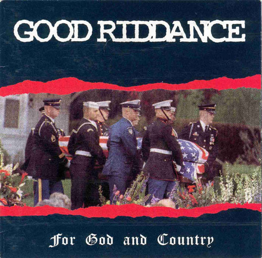 Good Riddance : For God And Country (CD, Album)