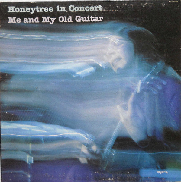 Nancy Honeytree : In Concert Me And My Old Guitar  (LP, Album)
