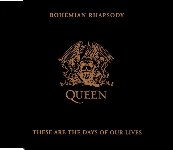 Queen : Bohemian Rhapsody / These Are The Days Of Our Lives (CD, Single)