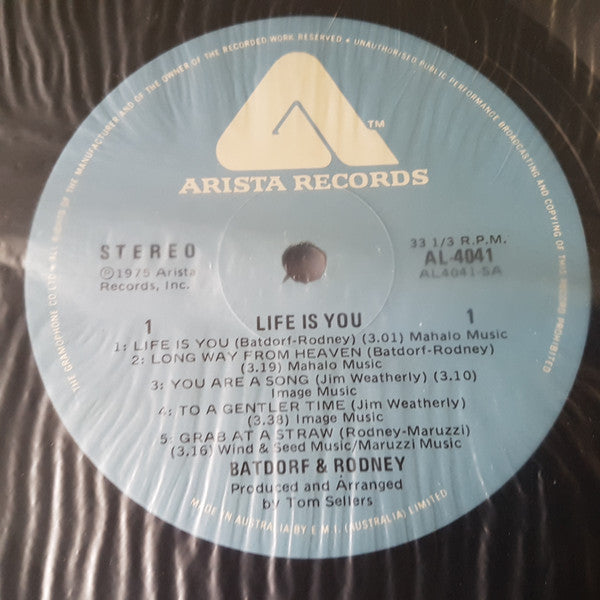Batdorf & Rodney : Life Is You (LP, Album)
