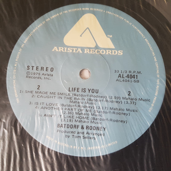 Batdorf & Rodney : Life Is You (LP, Album)