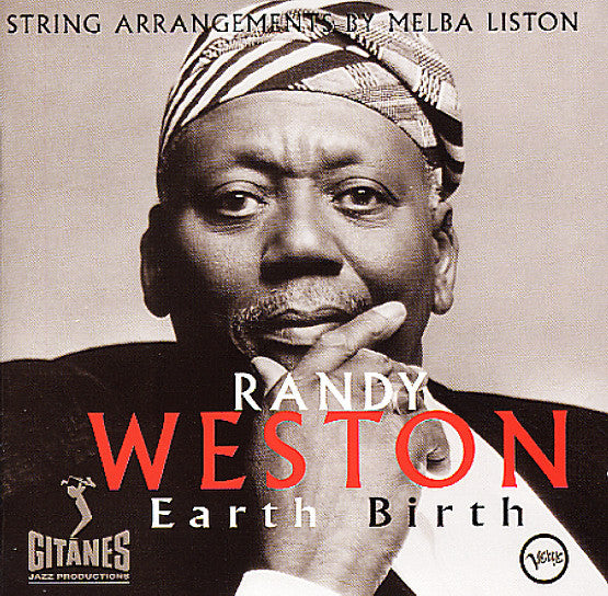 Randy Weston : Earth Birth (CD, Album)