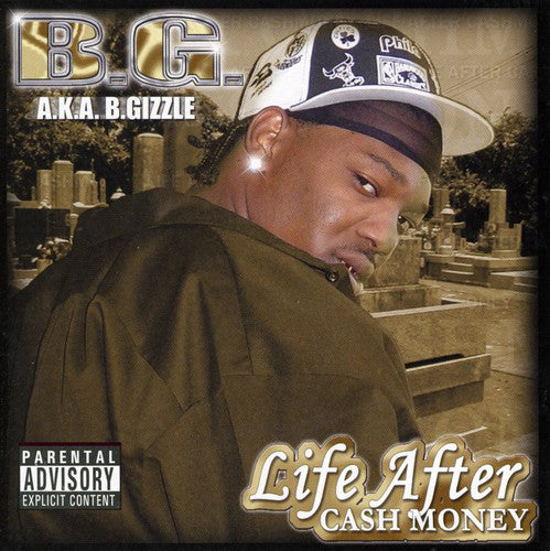 B.G. : Life After Cash Money (CD, Album)