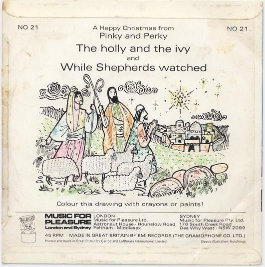 Pinky & Perky With Accompaniment Directed By Geoff Love : The Holly And The Ivy / While Shepherds Watched (7", Single, Yel)